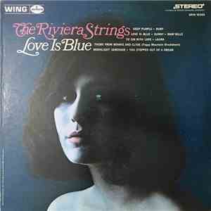 The Riviera Strings - Love Is Blue download flac