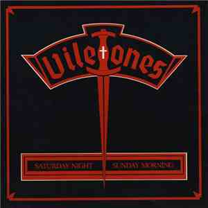 The Viletones - Saturday Night Sunday Morning download flac