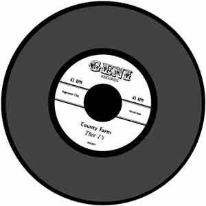 Thee 1's - County Farm FLAC album