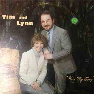 Tim And Lynn - He's My Song download flac
