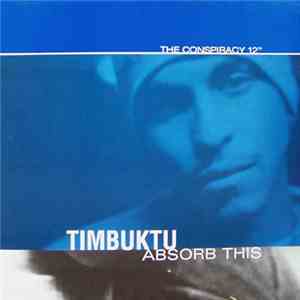 Timbuktu - The Conspiracy 12" download flac