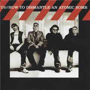 U2 - How To Dismantle An Atomic Bomb download flac