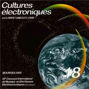 Various - Cultures Électroniques 18 download flac