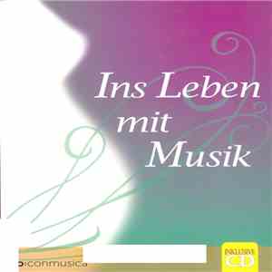 Various - Ins Leben Mit Musik FLAC album