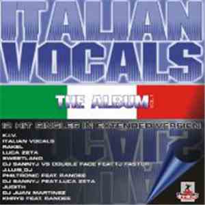 Various - Italian Vocals - The Album Vol. 1 FLAC album