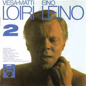 Vesa-Matti Loiri - Eino Leino 2 download flac
