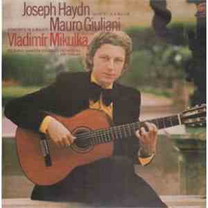Vladimír Mikulka, Mauro Giuliani , Joseph Haydn - Guitar download flac