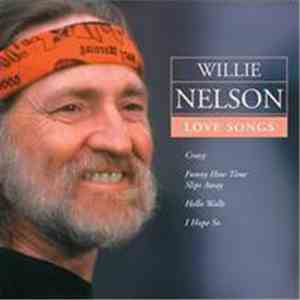 Willie Nelson - Love Songs download flac