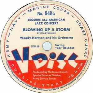 Woody Herman And His Orchestra / Duke Ellington And His Orchestra - Blowing Up A Storm / Jackson Fiddles While Ralph Burns download flac