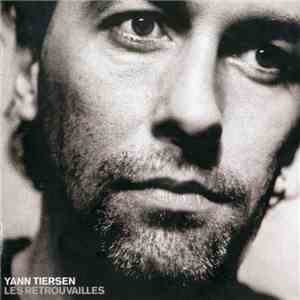 Yann Tiersen - Les Retrouvailles download flac