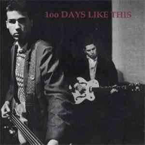 100 Days Like This - 100 Days Like This download flac