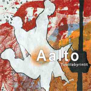 Aalto  - Tuulilabyrintit download flac
