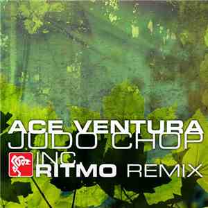 Ace Ventura - Judo Chop download flac