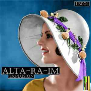 Alta-Ra-iM - Explusion download flac