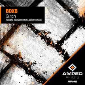 BDXB - Gl!tch download flac