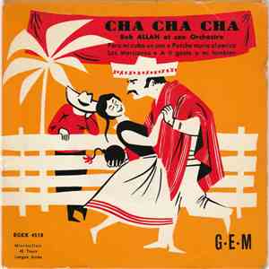 Bob Allan Et Son Orchestre - Cha Cha Cha download flac