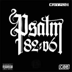 Crooked I - Psalm 82:6 download flac