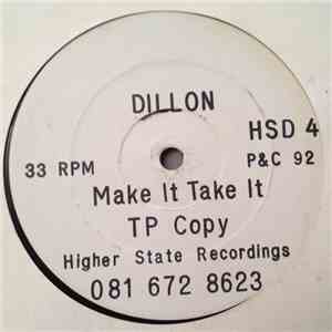 Dillon  - Make It Take It download flac