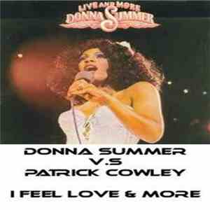 Donna Summer Vs. Patrick Cowley - I Feel Love & More download flac