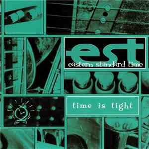 Eastern Standard Time - Time Is Tight download flac