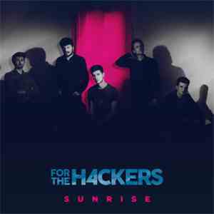 For The Hackers - Sunrise download flac