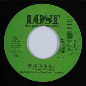 Forest Terry - Branch-In-Out / Satellite-Love download flac