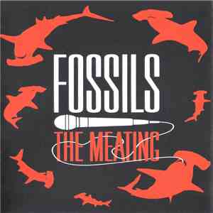 Fossils - The Meating download flac
