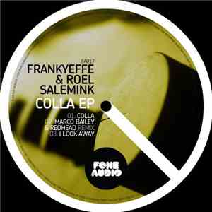 Frankyeffe & Roel Salemink - Colla EP download flac