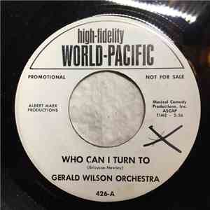 Gerald Wilson Orchestra - Who Can I Turn To / Los Moros De Espana download flac