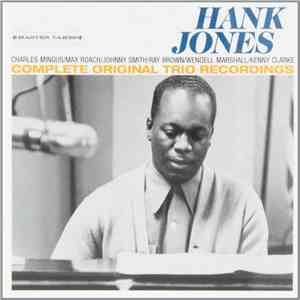 Hank Jones - Complete Original Trio Recordings download flac