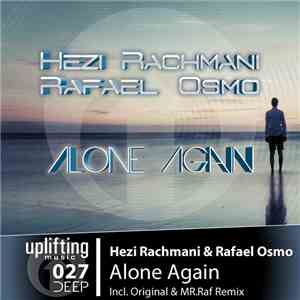 Hezi Rachmani & Rafael Osmo - Alone Again download flac
