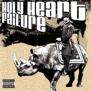 Holy Heart Failure - Holy Heart Failure download flac