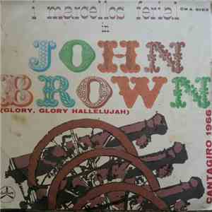 I Marcellos Ferial - John Brown (Glory, Glory, Hallelujah) download flac