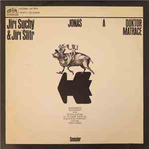 Jiří Suchý & Jiří Šlitr - Jonáš A Doktor Matrace download flac