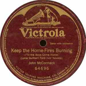 John McCormack  - Keep The Home-Fires Burning download flac