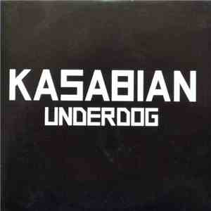 Kasabian - Underdog download flac