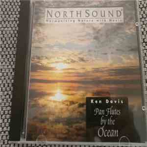 Ken Davis  - Pan Flutes By The Ocean download flac