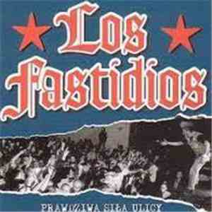 Los Fastidios - Prawdziwa Siła Ulicy download flac