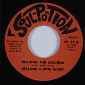Maland Curtis Ward - Nothing For Nothing download flac