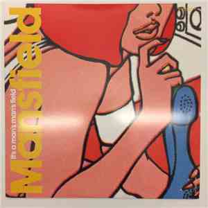 Mansfield - It's A Man's Man's Field download flac