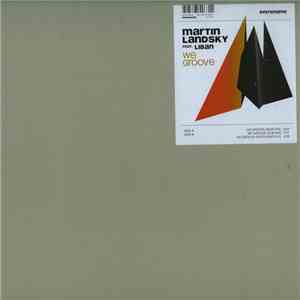 Martin Landsky Feat. Liban - We Groove download flac