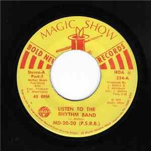 MD-20-20 (P.S.R.B.) - Listen To The Rhythm Band download flac