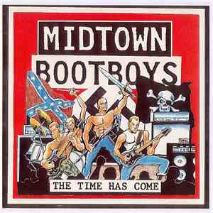 Midtown Bootboys - The Time Has Come download flac