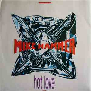 Mike Hammer - Hot Love download flac