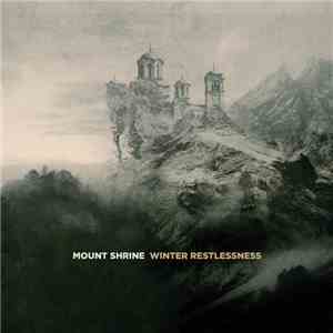 Mount Shrine - Winter Restlessness download flac