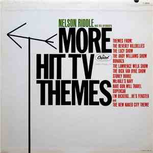 Nelson Riddle And His Orchestra - More Hit TV Themes download flac