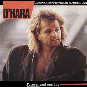 O'Hara  - Forever And One Day (Extended Version) download flac