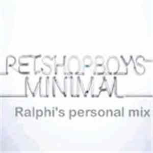 Pet Shop Boys - Minimal (Ralphi's Personal Mix) download flac