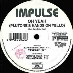 Plutone 's Hands On Yello - Oh Yeah download flac