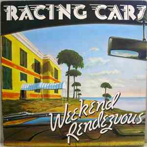 Racing Cars - Weekend Rendezvous download flac
